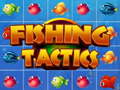 Fishing Tactics