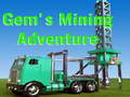 Gem`s Mining Adventure