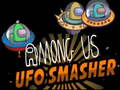 Among Us Ufo Smasher