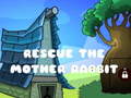 Rescue The Mother Rabbit