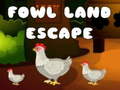 Fowl Land Escape