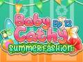 Baby Cathy Ep12: Summer Fashion