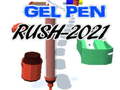 Gel Pen Rush 2021