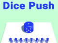 Dice Push
