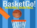 Basket Go! Incredible BasketBall