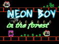 Neon Boy in the forest
