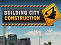 Building city construcnion