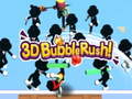 3D Bubble Rush