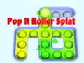 Pop It Roller Splat 