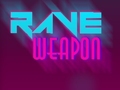 Rave Weapon