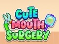 Cute Mouth Surgery