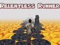 Relentless Runner