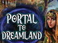 Portal To Dreamland