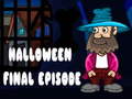 Halloween Final Episode