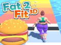 Fat 2 Fit 3D 