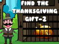 Find The ThanksGiving Gift - 2