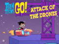 Teen Titans Go  Attack of the Drones