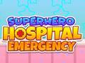 Superhero Hospital Emergency