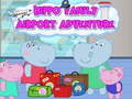 Hippo Family Airport Adventure 