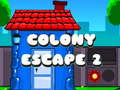 Colony Escape 2