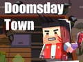 Doomsday Town