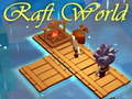 Raft World