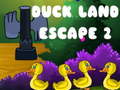 Duck Land Escape 2