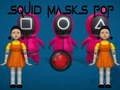 Squid Masks Pop