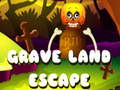 Grave Land Escape