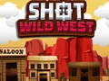 Shot Wild West