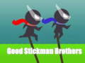 Good Stickman Brothers