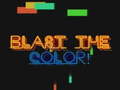 Blast The Color!