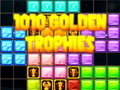 1010 Golden Trophies