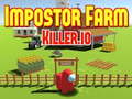 Impostor Farm Killer.io