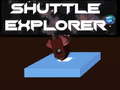 Shuttle Explorer