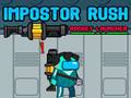 Impostor Rush: Rocket Launcher