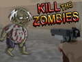 Kill The Zombies 