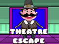 Theatre Escape