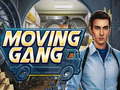 Moving Gang
