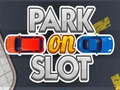 Park On Slot