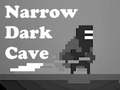 Narrow Dark Cave