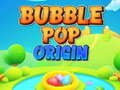 Bubble Pop Origin