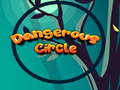 Dangerous Circle 