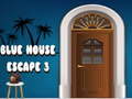Blue House Escape 3
