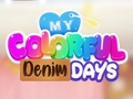 My Colorful Denim Days