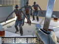 Private Zombie Wave