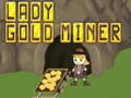 Lady Gold Miner