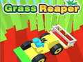 Grass Reaper