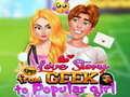 Love Story From Geek To Popular Girl