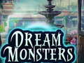 Dream Monsters